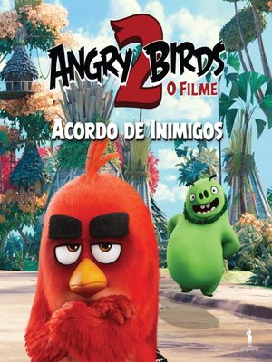 cover image of Angry Birds 2--O Filme